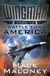 Battle for America by Mack Maloney Paperback Book