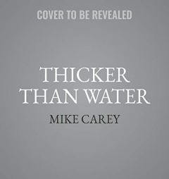 Thicker Than Water: The Felix Castor Series, book 4 by Mike Carey Paperback Book