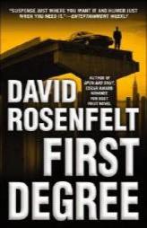 First Degree by David Rosenfelt Paperback Book