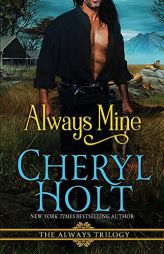 Always Mine by Cheryl Holt Paperback Book