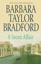 A Secret Affair by Barbara Taylor Bradford Paperback Book