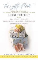 The Gift of Love by Lori Foster Paperback Book