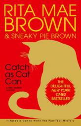Catch as Cat Can by Rita Mae Brown Paperback Book