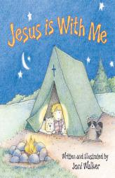 Jesus Is With Me by Joni Walker Paperback Book