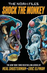 Shock the Monkey by Neal Shusterman Paperback Book