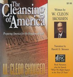 The Cleansing of America, narration (The Cleansing of America, narration) by W. Cleon Skousen Paperback Book