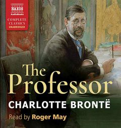 The Professor by Charlotte Bronte Paperback Book