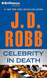 Celebrity in Death (In Death Series) by J. D. Robb Paperback Book