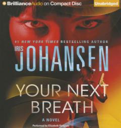 Your Next Breath (Catherine Ling) by Iris Johansen Paperback Book
