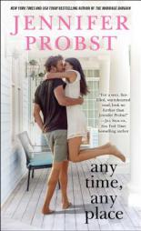 Any Time, Any Place (The Billionaire Builders) by Jennifer Probst Paperback Book