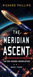 The Meridian Ascent by Richard Phillips Paperback Book