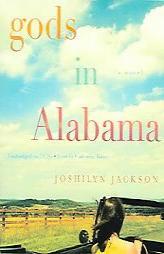 Gods in Alabama by JOSHILYN JACKSON Paperback Book