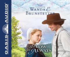 A Vow for Always (The Discovery - A Lancaster County Saga) by Wanda E. Brunstetter Paperback Book