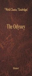 The Odyssey (World Classics, Unabridged) by Homer Paperback Book