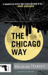 The Chicago Way (Vintage Crime/Black Lizard) by Michael Harvey Paperback Book
