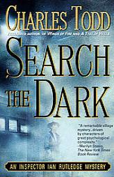 Search the Dark (An Ian Rutledge Mystery) by Charles Todd Paperback Book