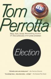 Election by Tom Perrotta Paperback Book
