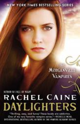 Daylighters: The Morganville Vampires by Rachel Caine Paperback Book