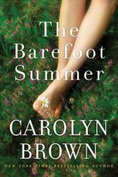 The Barefoot Summer by Carolyn Brown Paperback Book
