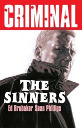 Criminal Volume 5: The Sinners (New Edition) by Ed Brubaker Paperback Book