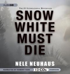 Snow White Must Die by Nele Neuhaus Paperback Book