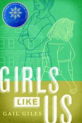 Girls Like Us by Gail Giles Paperback Book