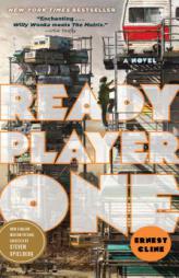 Ready Player One: A Novel by Ernest Cline Paperback Book
