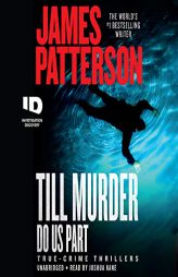 Till Murder Do Us Part (Id True Crime Series, 6) by James Patterson Paperback Book