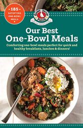Our Best One Bowl Meals by Gooseberry Patch Paperback Book