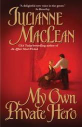 My Own Private Hero by Julianne Maclean Paperback Book