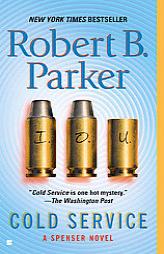 Cold Service (Spenser) by Robert B. Parker Paperback Book