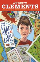 The Map Trap by Andrew Clements Paperback Book