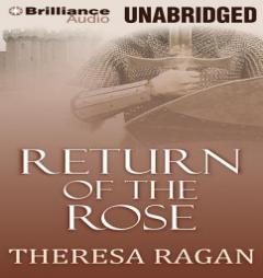 Return of the Rose by Theresa Ragan Paperback Book