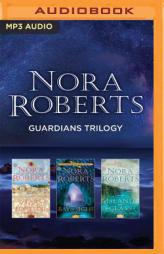 Nora Roberts Guardians Trilogy: Stars of Fortune, Bay of Sighs, Island of Glass by Nora Roberts Paperback Book