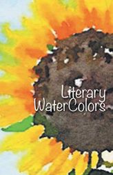 Literary Watercolors by Diane Kay Moussalli Paperback Book
