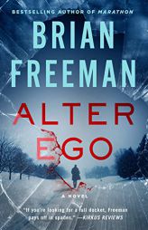 Alter Ego (A Jonathan Stride Novel) by Brian Freeman Paperback Book
