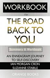 WORKBOOK For The Road Back to You: An Enneagram Journey to Self-Discovery by Orange Books Paperback Book
