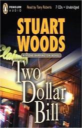 Two-Dollar Bill (Stone Barrington Novels) by Stuart Woods Paperback Book