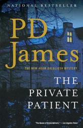 The Private Patient by P. D. James Paperback Book