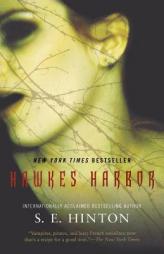 Hawkes Harbor by S. E. Hinton Paperback Book
