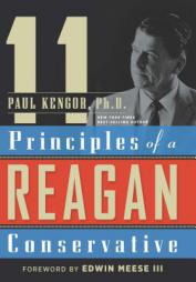 11 Principles of a Reagan Conservative by Paul Kengor Paperback Book