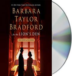In the Lion's Den: A House of Falconer Novel (The House of Falconer Series) by Barbara Taylor Bradford Paperback Book