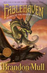 Secrets of the Dragon Sanctuary by Brandon Mull Paperback Book