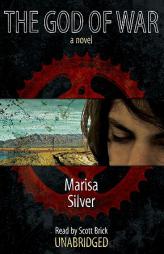 The God of War by Marisa Silver Paperback Book