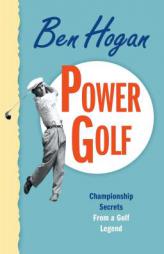 Power Golf by Ben Hogan Paperback Book