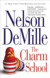 The Charm School by Nelson DeMille Paperback Book