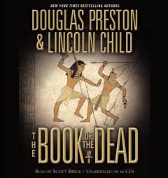 The Book of the Dead by Douglas Preston Paperback Book