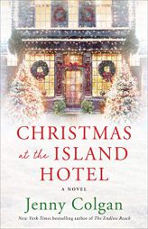 Christmas at the Island Hotel by Jenny Colgan Paperback Book