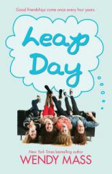 Leap Day by Wendy Mass Paperback Book