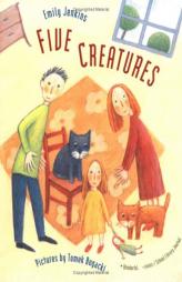 Five Creatures by Emily Jenkins Paperback Book